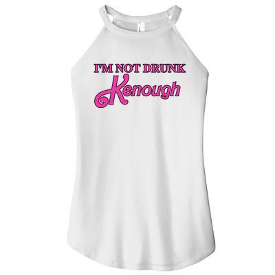 Im Not Drunk Kenough Funny Ken Women’s Perfect Tri Rocker Tank