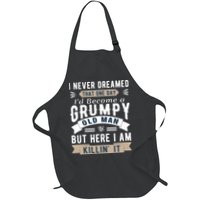 I Never Dreamed I'd Be A Grumpy Old Man Apron