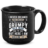 I Never Dreamed I'd Be A Grumpy Old Man 15oz Campfire Ceramic Mug