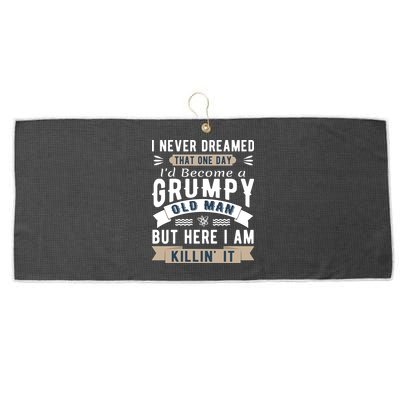 I Never Dreamed I'd Be A Grumpy Old Man Large Microfiber Waffle Golf Towel