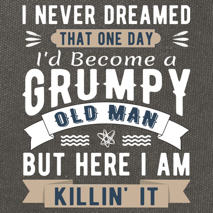 I Never Dreamed I'd Be A Grumpy Old Man Cotton Canvas Backpack