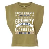 I Never Dreamed I'd Be A Grumpy Old Man Garment-Dyed Women's Muscle Tee