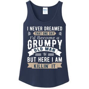 I Never Dreamed I'd Be A Grumpy Old Man Ladies Essential Tank