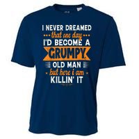 I Never Dreamed I'd Become A Grumpy Old Man Cooling Performance Crew T-Shirt