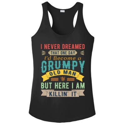 I Never Dreamed I'd Be A Grumpy Old Man Ladies PosiCharge Competitor Racerback Tank