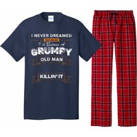 I Never Dreamed That I'd Become A Grumpy Old Man Grandpa Pajama Set