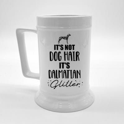 Its Not Dog Hair Its Dalmatian Beer Stein