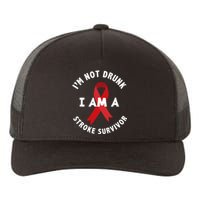 Im Not Drunk I Am A Stroke Survivor Funny Stroke Survivor Yupoong Adult 5-Panel Trucker Hat