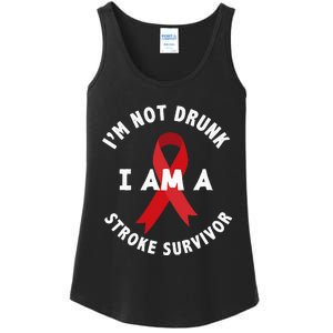 Im Not Drunk I Am A Stroke Survivor Funny Stroke Survivor Ladies Essential Tank