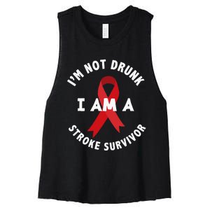 Im Not Drunk I Am A Stroke Survivor Funny Stroke Survivor Women's Racerback Cropped Tank