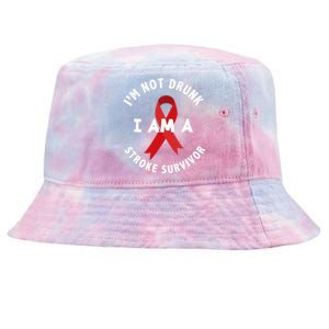 Im Not Drunk I Am A Stroke Survivor Funny Stroke Survivor Tie-Dyed Bucket Hat