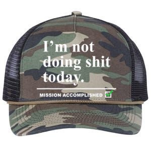 I'm Not Doing Shit Today Mission Accomplished Funny Sarcasm Quotes Retro Rope Trucker Hat Cap