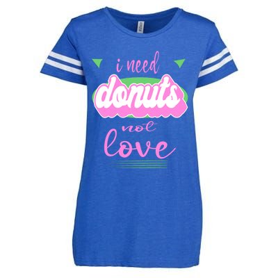 I Need Donuts Not Love Funny Anti Valentine's Gift Enza Ladies Jersey Football T-Shirt