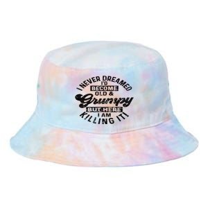 I Never Dreamed That Id Become A Grumpy Old Man Grandpa Tie Dye Newport Bucket Hat