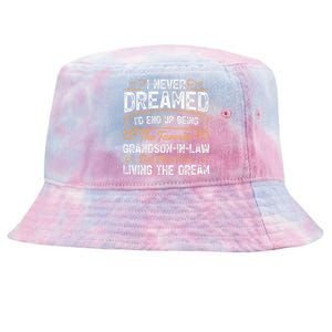 I Never Dreamed Being The Favorite Grandson In Law Funny Tie-Dyed Bucket Hat