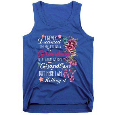 I Never Dreamed Id End Up A Grandma Grandson Mother’S Day Meaningful Gift Tank Top