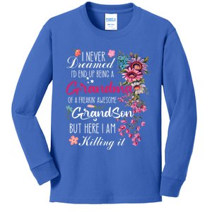 I Never Dreamed Id End Up A Grandma Grandson Mother’S Day Meaningful Gift Kids Long Sleeve Shirt