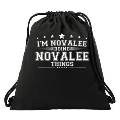 Im Novalee Doing Novalee Things Drawstring Bag