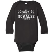 Im Novalee Doing Novalee Things Baby Long Sleeve Bodysuit