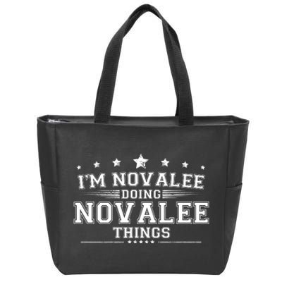 Im Novalee Doing Novalee Things Zip Tote Bag