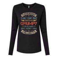 I Never Dreamed That ID Become A Grumpy Old Man Grandpa Womens Cotton Relaxed Long Sleeve T-Shirt