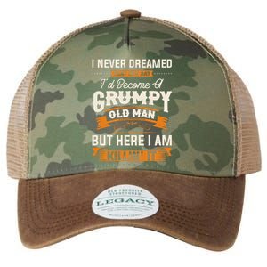 I Never Dreamed That ID Become A Grumpy Old Man Grandpa Legacy Tie Dye Trucker Hat