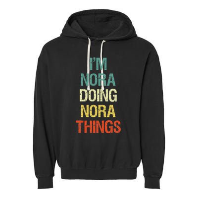 IM Nora Doing Nora Things Personalised Gift With Garment-Dyed Fleece Hoodie