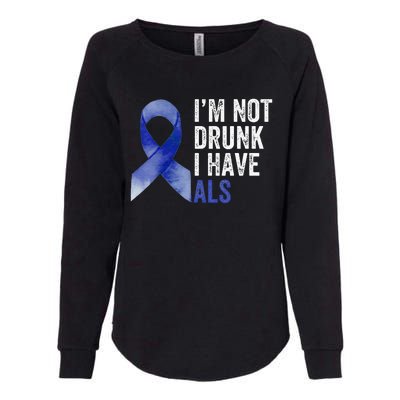 I'm Not Drunk I Have ALS Awareness Costume Blue Ribbon Womens California Wash Sweatshirt