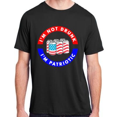 I'm Not Drunk I'm Patriotic Funny 4th of July Beer Drinking Adult ChromaSoft Performance T-Shirt