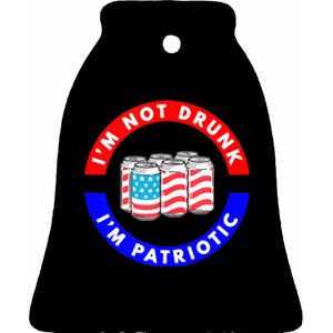 I'm Not Drunk I'm Patriotic Funny 4th of July Beer Drinking Ceramic Bell Ornament