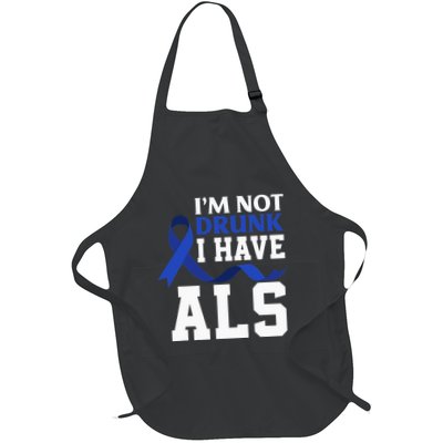 I'm Not Drunk I Have ALS Funny ALS Warrior ALS Fighter Apron