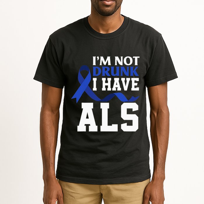 I'm Not Drunk I Have ALS Funny ALS Warrior ALS Fighter Tall T-Shirt