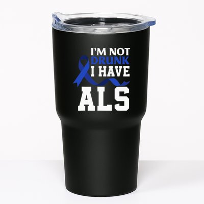 I'm Not Drunk I Have ALS Funny ALS Warrior ALS Fighter Tumbler