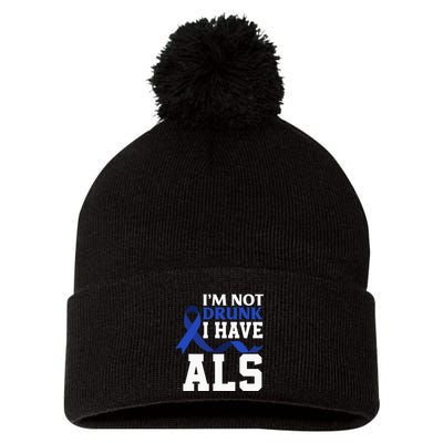 I'm Not Drunk I Have ALS Funny ALS Warrior ALS Fighter Pom Pom 12in Knit Beanie