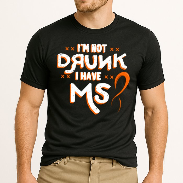 Im Not Drunk I Have Ms Orange Glial Scar Multiple Sclerosis Gift Performance Shirt