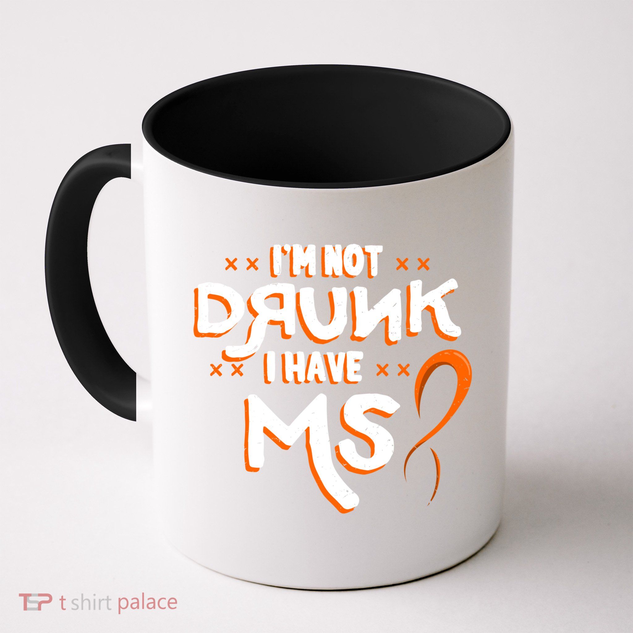 Im Not Drunk I Have Ms Orange Glial Scar Multiple Sclerosis Gift Mug