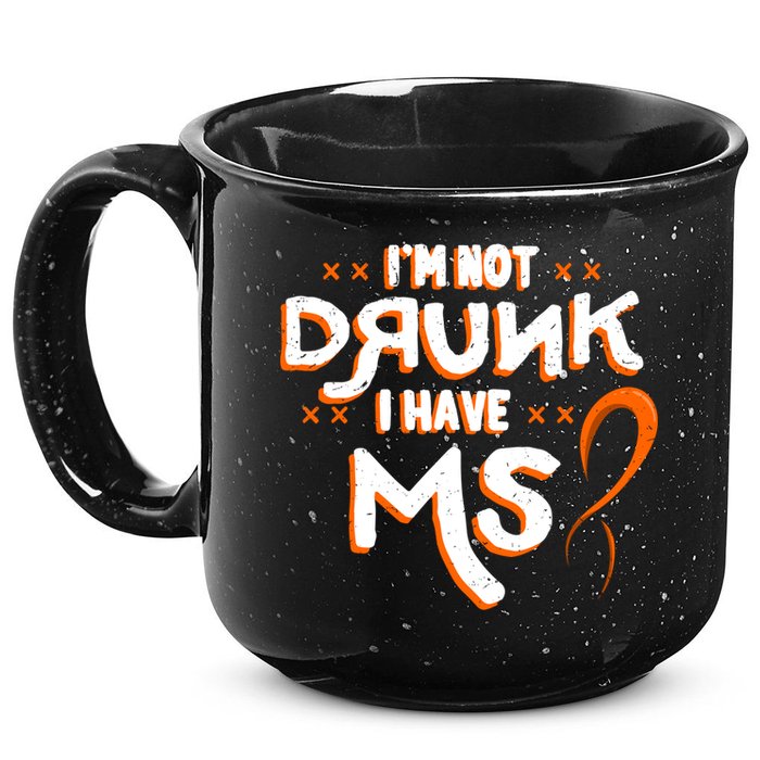 Im Not Drunk I Have Ms Orange Glial Scar Multiple Sclerosis Gift 15oz Campfire Ceramic Mug