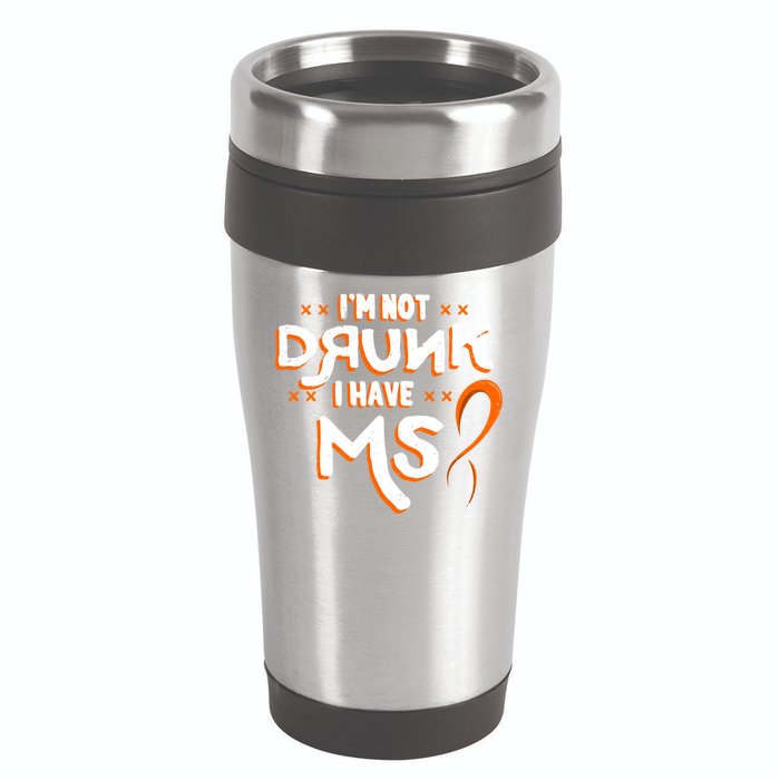 Im Not Drunk I Have Ms Orange Glial Scar Multiple Sclerosis Gift 16oz Travel Tumbler
