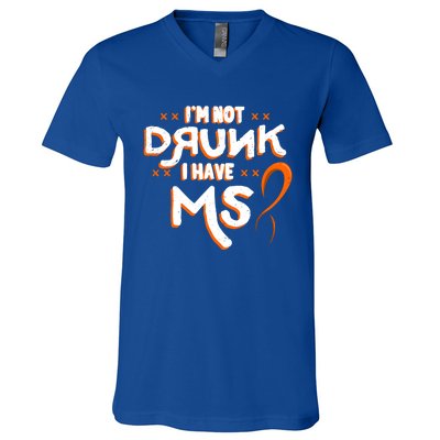 Im Not Drunk I Have Ms Orange Glial Scar Multiple Sclerosis Gift V-Neck T-Shirt