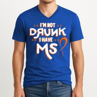 Im Not Drunk I Have Ms Orange Glial Scar Multiple Sclerosis Gift V-Neck T-Shirt