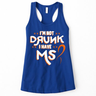 Im Not Drunk I Have Ms Orange Glial Scar Multiple Sclerosis Gift Womens Tank Top