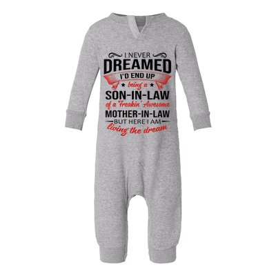 I Never Dreamed I'd End Up Being A Son In Law Awesome Gifts TShirt Infant Fleece One Piece