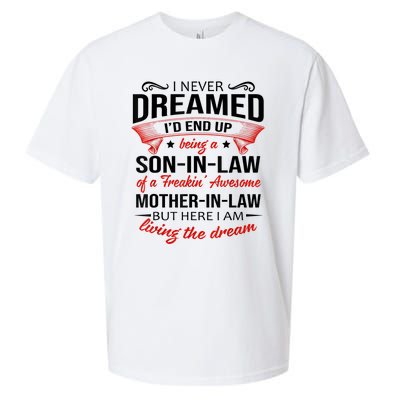 I Never Dreamed I'd End Up Being A Son In Law Awesome Gifts TShirt Sueded Cloud Jersey T-Shirt