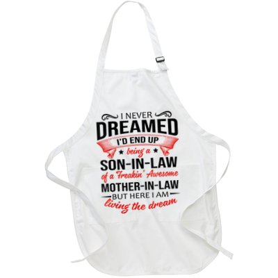 I Never Dreamed I'd End Up Being A Son In Law Awesome Gifts TShirt Apron