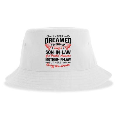 I Never Dreamed I'd End Up Being A Son In Law Awesome Gifts TShirt Sustainable Bucket Hat