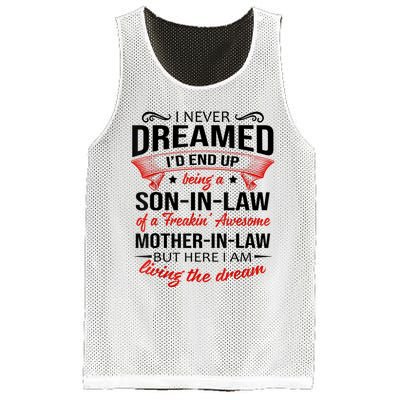 I Never Dreamed I'd End Up Being A Son In Law Awesome Gifts TShirt Mesh Reversible Basketball Jersey Tank