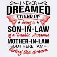 I Never Dreamed I'd End Up Being A Son In Law Awesome Gifts TShirt Cooling Performance Long Sleeve Crew