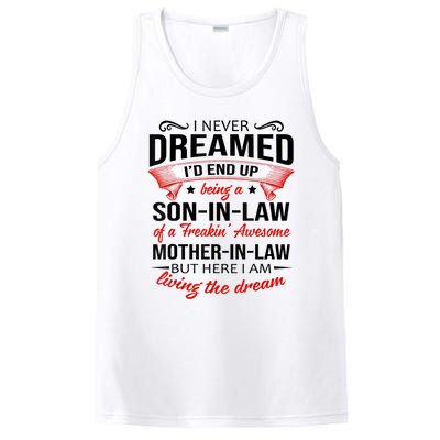 I Never Dreamed I'd End Up Being A Son In Law Awesome Gifts TShirt PosiCharge Competitor Tank