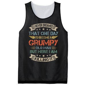 I Never Dreamed That Id Become A Grumpy Old Man Grandpa Mesh Reversible Basketball Jersey Tank