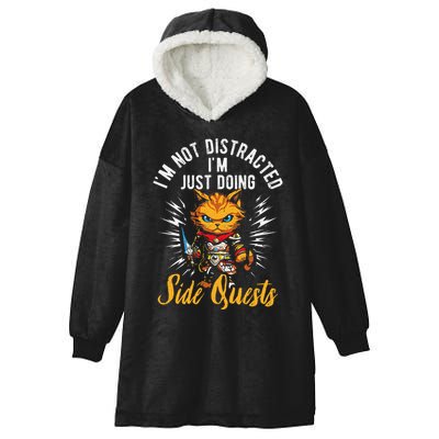 IM Not Distracted IM Just Doing Side Quests Hooded Wearable Blanket